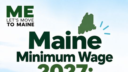 Maine Minimum Wage 2027: New $15.70 Rate Starts January 1 (featured)